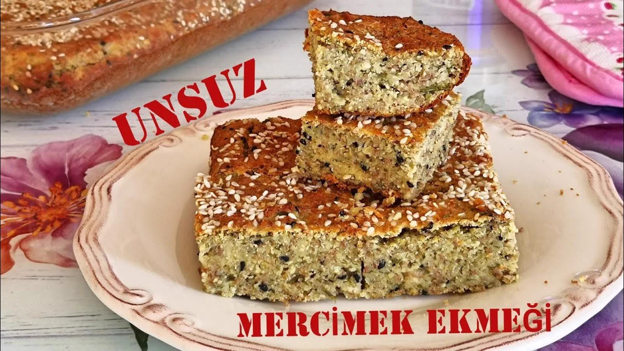 BU EKMEK ZAYIFLATIYOR, UNSUZ MERCİMEK EKMEĞİKARATAY TARİFİ, HEM LEZZETLİ, HEM SAĞLIKLI